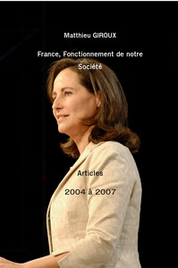 FRANCE - FONCTIONNEMENT DE NOTRE SOCIETE - ARTICLES DE 2004 A 2007