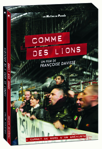 COMME DES LIONS (+DVD) - CARNET DE BORD D'UN GREVISTE