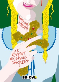 Le couvent des lèvres sacrées