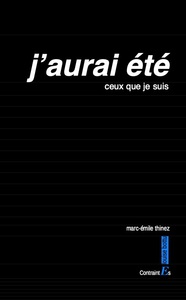 J'aurai été