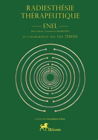 RADIESTHESIE THERAPEUTIQUE