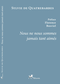 NOUS NE NOUS SOMMES JAMAIS TANT AIMES