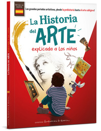 La Historia del ARTE explicada a los ninos