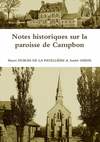 NOTES HISTORIQUES SUR LA PAROISSE DE CAMPBON