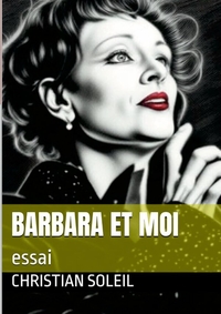 Barbara et moi