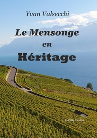 Le Mensonge en Héritage