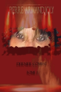 DERNIER COMBAT TOME I