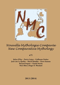 NOUVELLE MYTHOLOGIE COMPAREE / NEW COMPARATIVE MYTHOLOGY VOL. 1