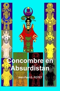 CONCOMBRE EN ABSURDISTAN