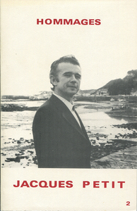 Hommages à Jacques Petit