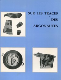 Sur les traces des Argonautes