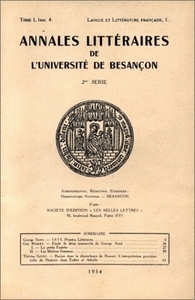 ANNALES LITTERAIRES DE L'UNIVERSITE DE BESANCON. LANGUE ET LITTERATUR E FRANCAISE. TOME I, FASC. 4