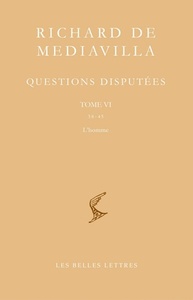 QUESTIONS DISPUTEES. TOME VI: QUESTIONS 38-45. L'HOMME - EDITION BILINGUE