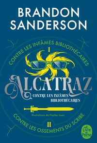 Alcatraz contre les infâmes Bibliothécaires, Volume 1