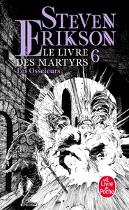 Les Osseleurs (Le Livre des martyrs, Tome 6)