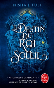 Le Destin du Roi Soleil (Les artefacts d'Ouranos, Tome 3)