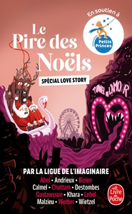 Le Pire des Noëls - Spécial Love Story