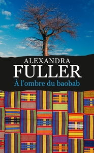 A l'ombre du baobab