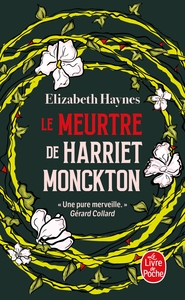 LE MEURTRE DE HARRIET MONCKTON