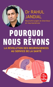 Pourquoi nous rêvons