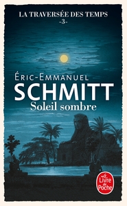 Soleil sombre (La Traversée des temps, Tome 3)