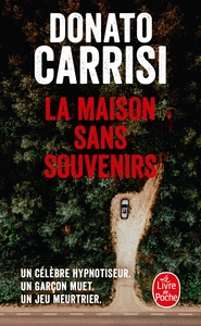 LA MAISON SANS SOUVENIRS