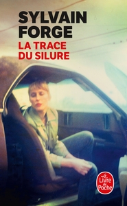 LA TRACE DU SILURE