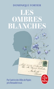 LES OMBRES BLANCHES