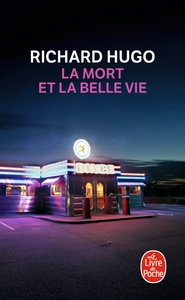 La Mort et la belle vie