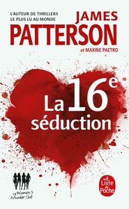 WOMEN'S MURDER CLUB - T16 - LA 16E SEDUCTION - WOMEN'S MURDER CLUB