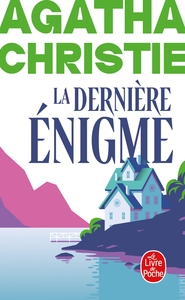 La dernière énigme (Nouvelle traduction révisée)