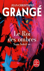 Le Roi des ombres (Sans soleil, Tome 2)