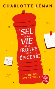 Le sel de la vie ne se trouve pas à l'épicerie