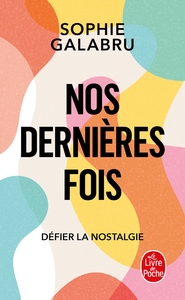 Nos dernières fois