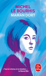 Maman dort