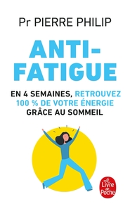 ANTI-FATIGUE - LES CLES DE VOTRE SOMMEIL