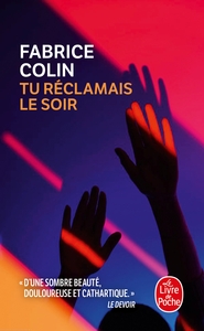 TU RECLAMAIS LE SOIR