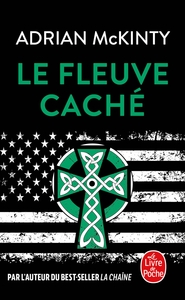 LE FLEUVE CACHE