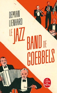 Le Jazz band de Goebbels