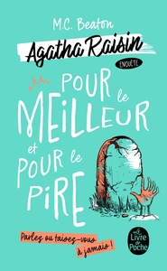 Pour le meilleur et pour le pire (Agatha Raisin enquête, Tome 5)
