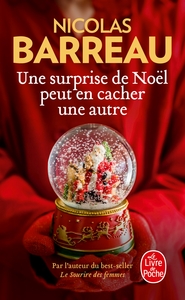 Une surprise de Noël peut en cacher une autre