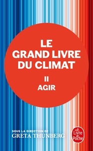 AGIR (LE GRAND LIVRE DU CLIMAT, TOME 2)