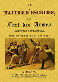 Le maître d'escrime ou L'art des armes
