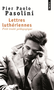 LETTRES LUTHERIENNES - PETIT TRAITE PEDAGOGIQUE