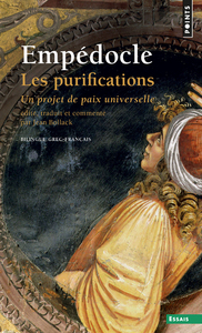 Les Purifications. Un projet de paix universelle