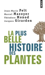 La Plus belle histoire des plantes