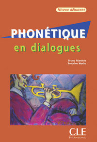 PHONETIQUE EN DIALOGUES + CD DEBUTANT