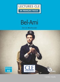 BEL AMI NIVEAU A2 AVEC CD