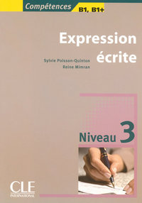 Expression ecrite 3 competences b1, b1 +