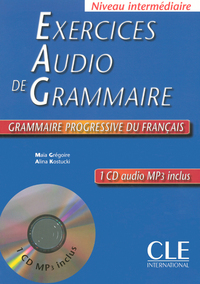 Exercices audio de grammaire progressive de francais + 1 cd audio mp3 inclus